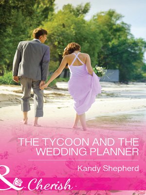 The Tycoon and the Wedding Planner - ebook